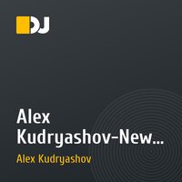 Alex Kudryashov-New Music Life 035
