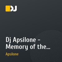 Dj Apsilone - Memory of the past