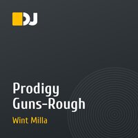 Prodigy  Guns-Rough