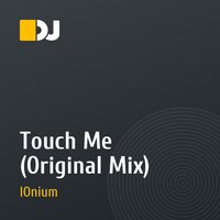Touch Me (Original Mix)