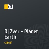 Dj Zver - Planet Earth