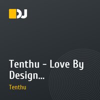 Tenthu - Love By Design (Alternative Mix) [Amenta Records]