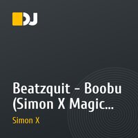 Beatzquit - Boobu (Simon X Magic rmx)[PROMO CUT]