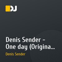Denis Sender - One day (Original Mix)