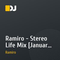 Ramiro - Stereo Life Mix [January 2013]