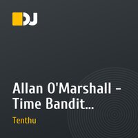 Allan O'Marshall - Time Bandit (Tenthu Remix) [Alter Ego Progressive]