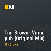 Tim Brown- Vinni puh (Original Mix)