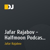 Jafar Rajabov - Halfmoon Podcast 006 (23.07.10)