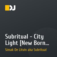 Subritual - City Light [New Born Records] 2009