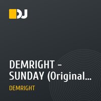 DEMRIGHT - SUNDAY (Original Mix)