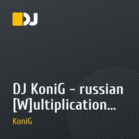 DJ KoniG - russian [W]ultiplication (electro house part.1)