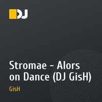 Stromae - Alors on Dance (DJ GisH)