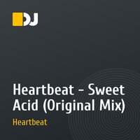 Heartbeat - Sweet Acid (Original Mix)