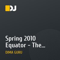 Spring 2010 Equator - The Mixed By Dj Guru (Dmitry Alasheev)