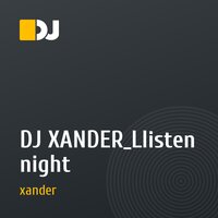 DJ XANDER_Llisten night