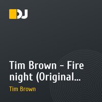 Tim Brown - Fire night (Original Mix)