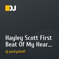 Hayley Scott  First Beat Of My Heart (Cc.K Rmx)2011
