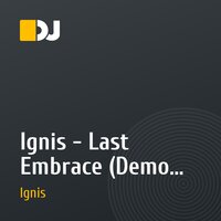 Ignis - Last Embrace (Demo Cut)