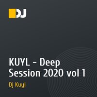 KUYL - Deep Session 2020 vol 1