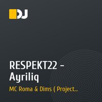 RESPEKT22 - Ayriliq