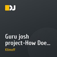 Guru josh project-How Does it Feel (Dj Klimov & Dj Demidov remix)