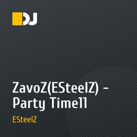 ZavoZ(ESteelZ) - Party Time11