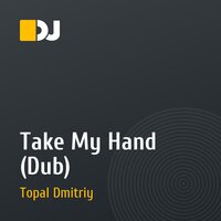 Take My Hand (Dub)