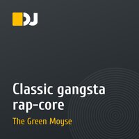 Сlassic gangsta rap-core