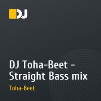 DJ Toha-Beet - Straight Bass mix