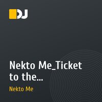 Nekto Me_Ticket to the Moon_mixed_14.04.2010