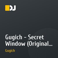 Gugich - Secret Window (Original Mix)