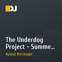 The Underdog Project - Summer Jam (Ruslan Korchagin Remix)