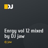 Enrgy vol 12 mixed by DJ jaw