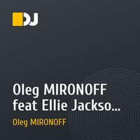 Oleg MIRONOFF feat Ellie Jackson - Flowers (Urban Choice Mix)