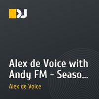 Alex de Voice with Andy FM - Season (Excluzive 002)