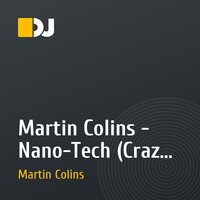 Martin Colins - Nano-Tech (Crazy Mix)
