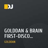 GOLDDAN & BRAIN FIRST-DISCO DANCE