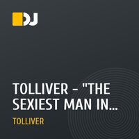 TOLLIVER - "THE SEXIEST MAN IN JAMAICA"
