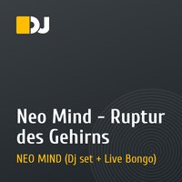 Neo Mind - Ruptur des Gehirns