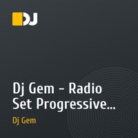 Dj Gem - Radio Set Progressive Vol.1