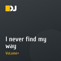 I never find my way