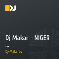 Dj Makar - NIGER - Альтернативный mix {Molodeshniy club}