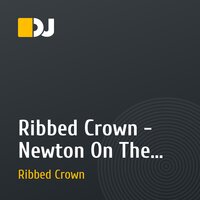 Ribbed Crown - Newton On The Loose