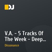 V.A. - 5 Tracks Of The Week - Deep Sunrise (002) (Mixed by Dissonance)