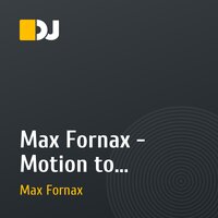 Max Fornax - Motion to Nowhere (Original Mix)