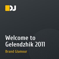 Welcome to Gelendzhik 2011