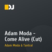 Adam Moda - Come Alive (Cut)