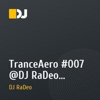 TranceAero #007 @DJ RaDeo (17.01.2010)