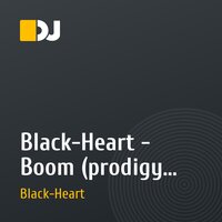 Black-Heart - Boom (prodigy remix)