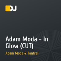 Adam Moda - In Glow (CUT)